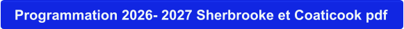 Programmation 2026- 2027 Sherbrooke et Coaticook pdf